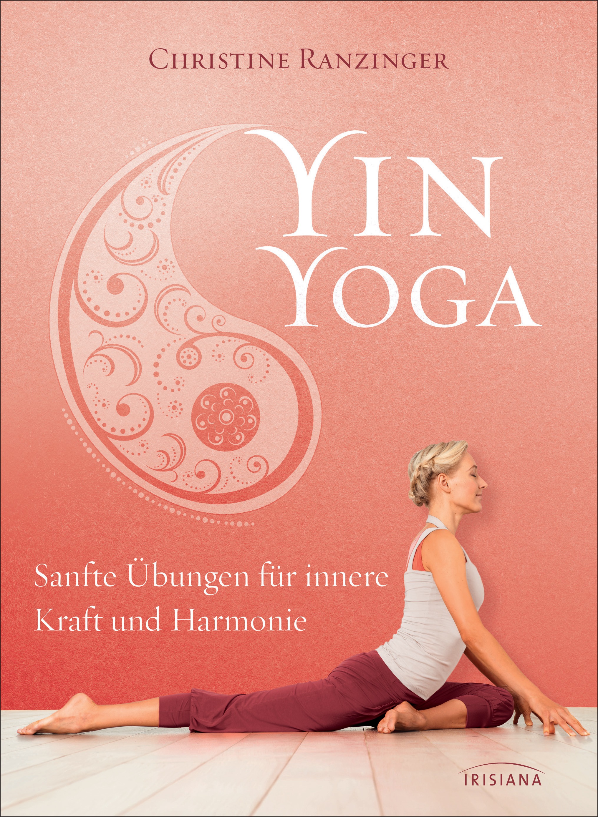 Yin Yoga von Christine Ranzinger