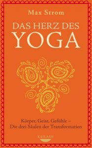 Buchcover: Das Herz des Yoga von Max Strom