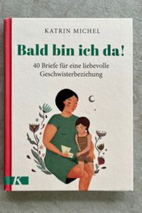 Cover des Buches 'Bald bin ich da!'